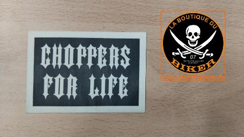 PATCHE CAOUTCHOUC LAVABLE CHOPPERS FOR LIFE NOIR...LA BOUTIQUE DU BIKER