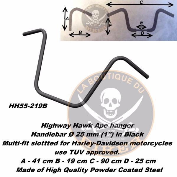 GUIDON EN 25 HARLEY HAUTEUR 41CM APEHANGER NOIR...H55-219B Highway Hawk Handlebar "Apehanger" 900 mm wide 410 mm high for "1" (25,4 mm) clamping with 3 holes dull black TÜV...LA BOUTIQUE DU BIKER