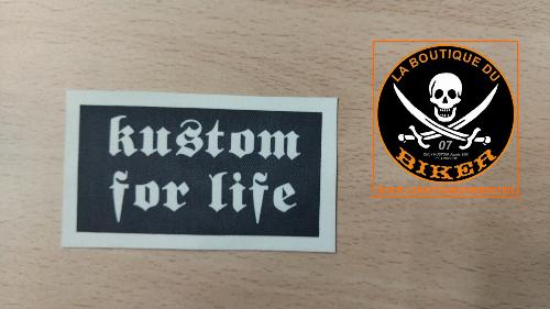 PATCHE CAOUTCHOUC LAVABLE KUSTOM FOR LIFE NOIR...LA BOUTIQUE DU BIKER