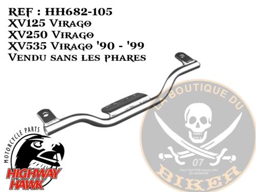 SUPPORT PHARE ADDITIONNEL YAMAHA XV 125 VIRAGO / XV 250 / XV 535 VIRAGO...H682-105 Highway Hawk Spotlight bracket Chrome "Design Classic" for Yamaha XV 125 Virago - XV 250 Virago - XV 535